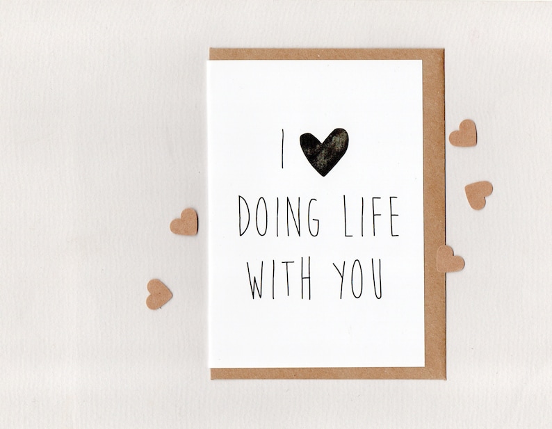 I LoVE DoING LIFE WiTH YoU . greeting card . art card . valentines love wedding love note engagement anniversary hipster minimal . australia image 1