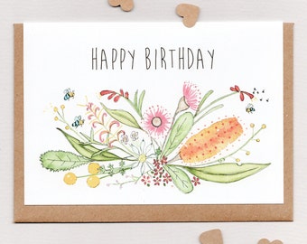 HAPPY BIRTHDAY . Australian Birthday Card . Native Flowers and Bees . Australiana . Floral . Flora . Australia . 'Happy Place'