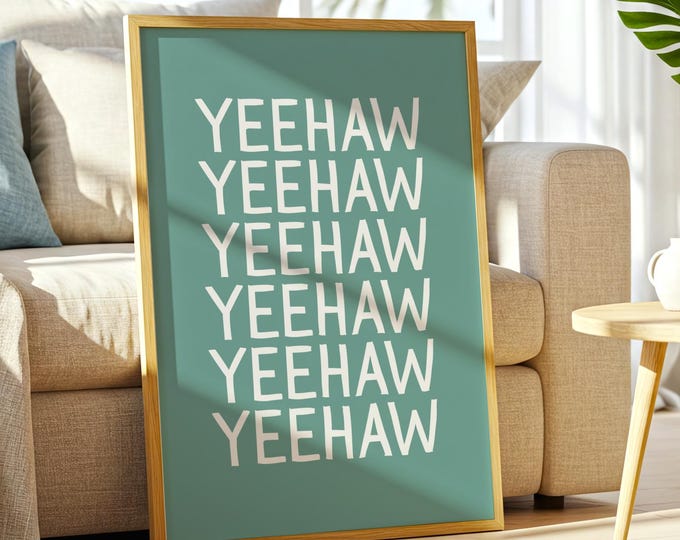 Yeehaw Typography Print: Bold Western Word Art (Digital Download