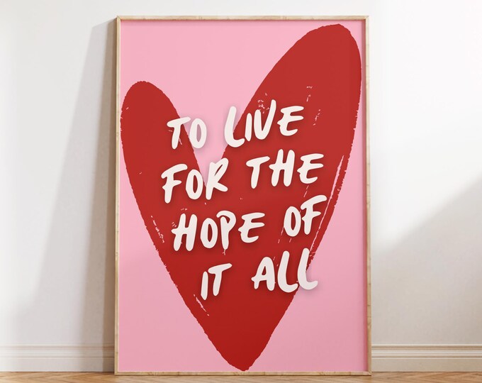 Romantic Heart Quote Print: Modern Typography, Pink & Red Wall Art (Digital Download