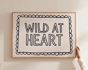 Wild at Heart Western Print: Hand-Drawn Typography, Trendy Wall Art (Digital Download
