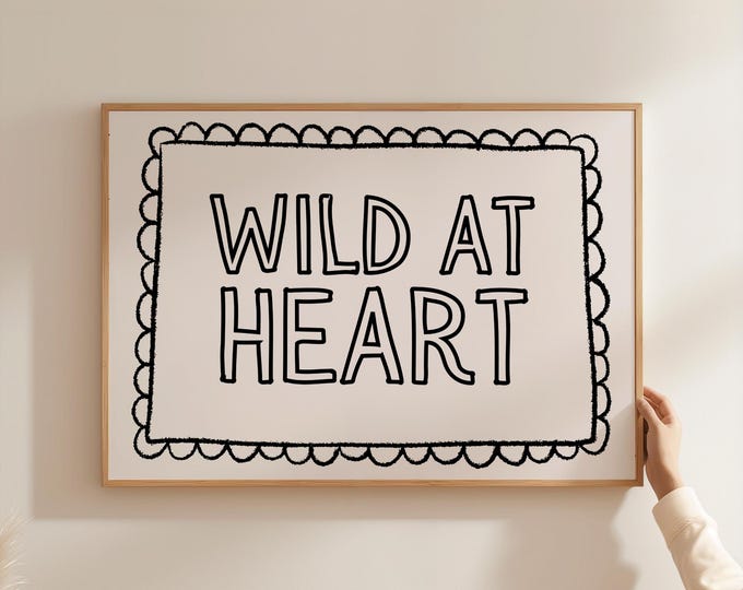 Wild at Heart Western Print: Hand-Drawn Typography, Trendy Wall Art (Digital Download