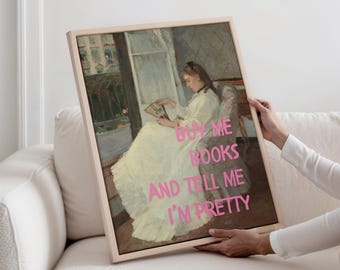 Buy Me Books Funny Quote Print: Vintage Painting, Girly Dorm Decor (Digital Download