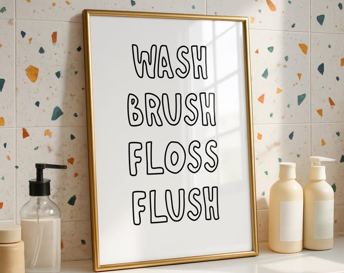 Wash Brush Floss Flush Bathroom Art: Minimalist Kids' Room Print (Digital Download