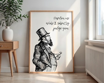 Funny Gentleman Quote Print: Vintage Snarky Art, Home Office Decor (Digital Download)