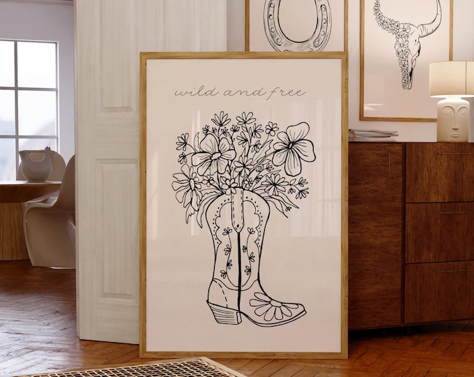 Wild and Free Print Western Cowgirl Wall Art Cowboy Boot with Flowers Boho Country Decor Rustic Farmhouse Poster Digital Download 1 Print