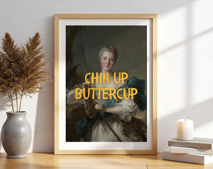 Chin Up Buttercup Print Funny Vintage Wall Art Quirky Quote Poster Preppy Girly Dorm Room Decor Playful Typography Digital Download 1 Print
