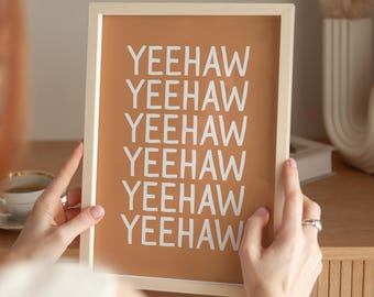 Terracotta Yeehaw Print: Modern Western Typography, Bold Word Art (Digital Download)