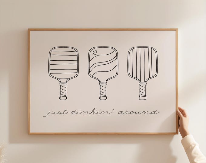 Just Dinkin Around Wall Art Hand Drawn look Pickleball Poster Cute Quote Art Trendy Sports Decor Horizontal Print Digital Download 1 Print