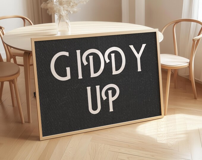 Giddy Up Western Print: Rustic Cowboy Typography, Farmhouse Decor (Digital Download