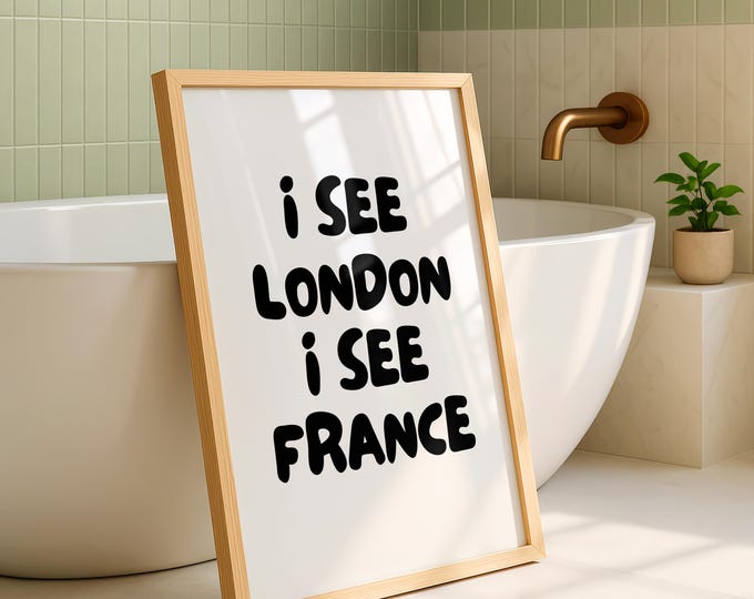 Funny Bathroom Sign Printable: I See London, Quirky Restroom Decor (Digital Download)