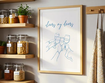 Cheers My Dears Wine Print: Minimalist Cocktail Art (Digital Download