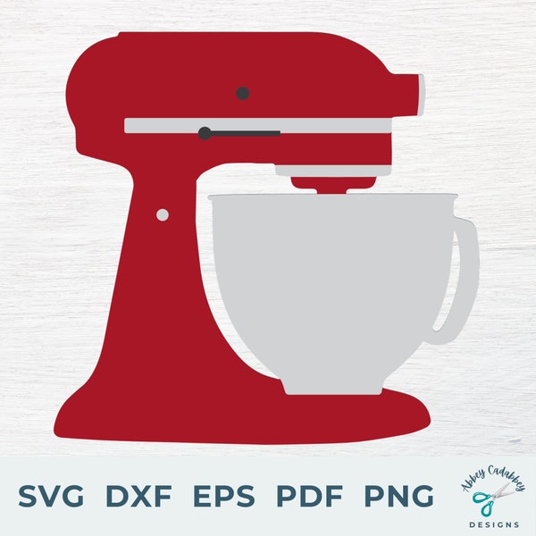 Mixer SVG - Baking SVG - Kitchen Mixer SVG - Kitchen aid Svg - Stand Mixer Svg - Baking Cut File - Baker Svg - Cricut Silhouette File - Png