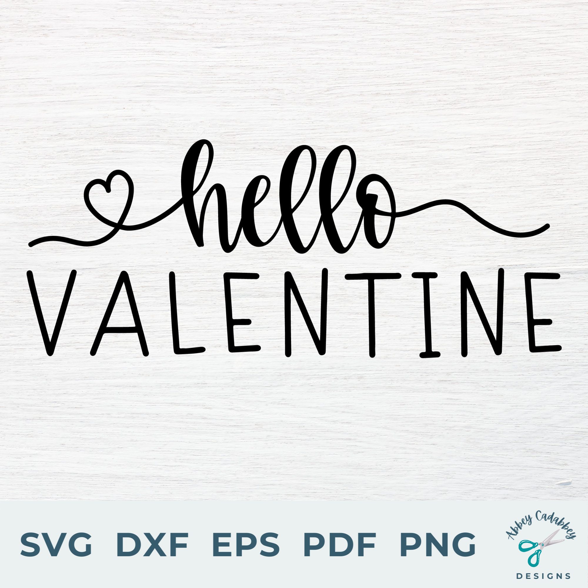 Hello Valentine SVG Valentine's Day SVG Valentine Sign | Etsy