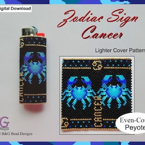 ZODIAC SIGN - CANCER Peyote Lighter Cover Pattern – pdf Digital Download