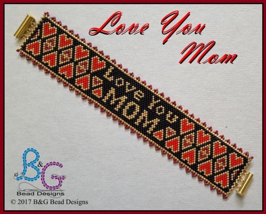LOVE YOU MOM Peyote Cuff Bracelet Pattern - Etsy