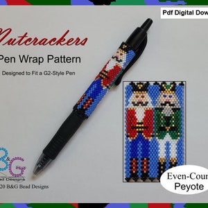 May include: A PDF digital download pattern for a beaded pen wrap featuring two nutcracker figures in red, blue, green, white, and gold colors. The pattern is designed to fit a G2-style pen and is made using even-count peyote stitch.