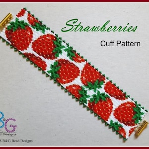May include: A beaded bracelet pattern featuring a repeating design of red strawberries with green leaves on a white background. The pattern is titled "Strawberries Cuff Pattern".