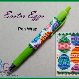 EASTER EGGS Peyote Pen Wrap Pattern