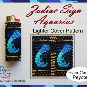 ZODIAC SIGN - AQUARIUS Peyote Lighter Cover Pattern – pdf Digital Download