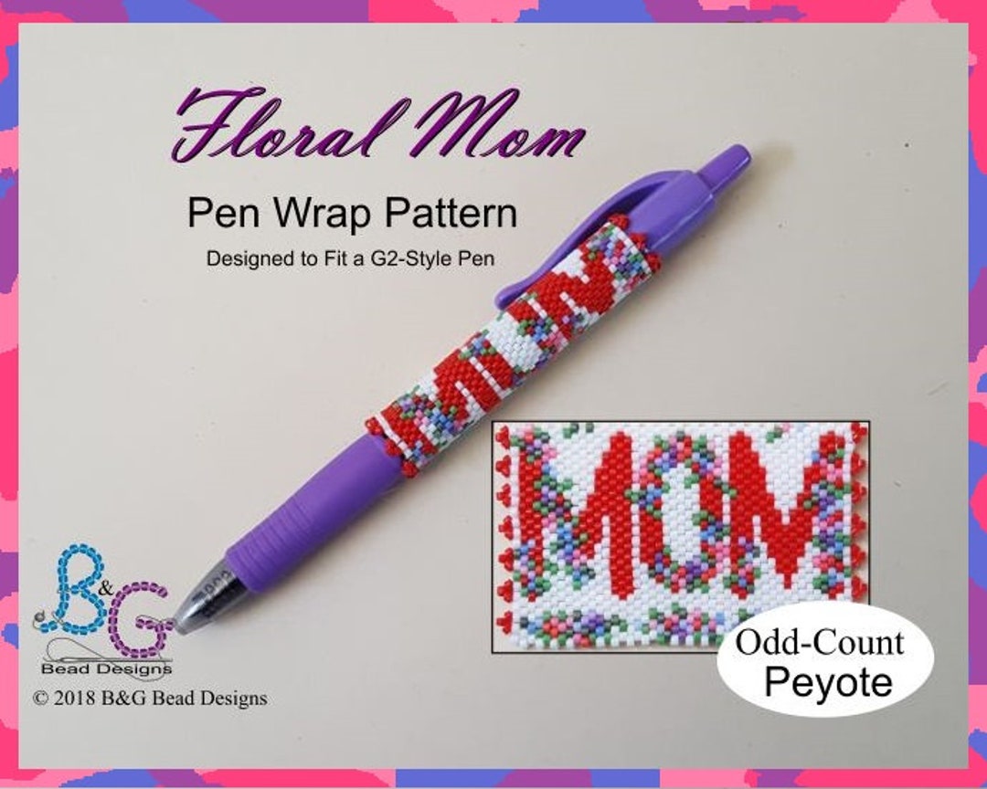 FLORAL MOM Peyote Pen Wrap Pattern - Etsy