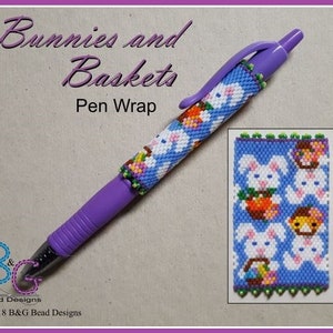 BUNNIES and BASKETS Peyote Pen Wrap Pattern