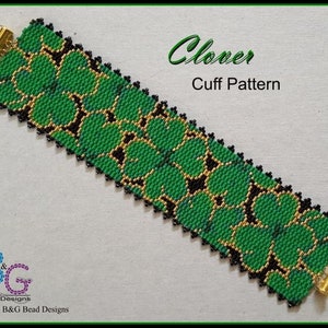 May include: A green, black, and gold beaded bracelet with a clover pattern. The bracelet is made with seed beads and has a gold clasp. The text "Clover Cuff Pattern" is visible in the image.