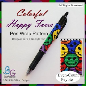 May include: A colorful pen wrap pattern featuring happy faces in a peyote stitch. The pattern is designed to fit a G2-style pen. The image includes the text "Colorful Happy Faces Pen Wrap Pattern Designed to Fit a G2-Style Pen Pdf Digital Download Even-Count Peyote © 2024 B&G Bead Designs"