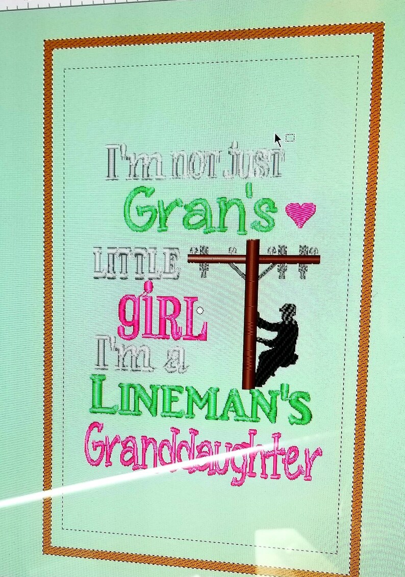 I/'m not just Gran/'s little girl I/'m a lineman/'s Granddaughter