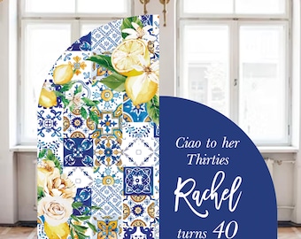 Amalfi Lemon Birthday Arch Sign, Italian Tile, Custom Party Backdrop