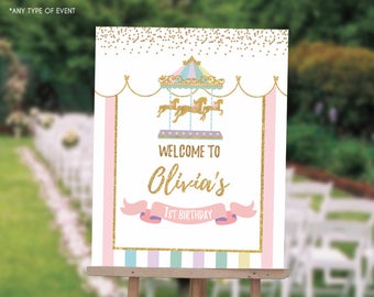 Carousel First Birthday Welcome Sign , Carnival 1st Birthday Sign, Girl Circus First Birthday Sign, Any Age, Printed Or Digital File SWBD004