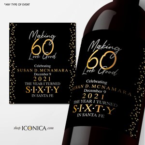 60th Birthday Wine Label Personalized Any Age Milestone Birthday Beverage Labels Beer or Champagne labels Wedding Champagne Label Retirement