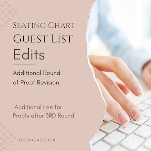 Additional Proof Revision Seating Chart List || ADD ON  || Additional Round of Proof Revision  || Additional Fee for Proofs after 3RD Round