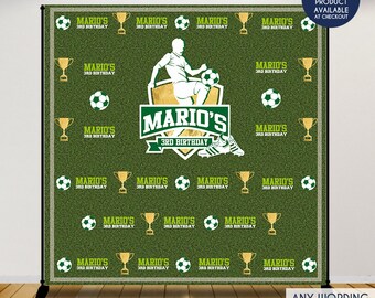 May include: Green and gold soccer-themed backdrop with the text "Mario's 3rd Birthday" and a silhouette of a soccer player kicking a ball. The backdrop is 8x8 feet and is available as a digital file or printed product.