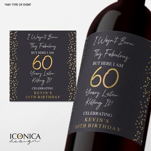 60th Birthday Wine Label Personalized Any Age Milestone Birthday Beverage Labels Beer or Champagne labels Wedding Champagne Label Retirement