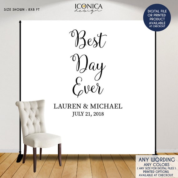 Wedding backdrop Best Day Ever backdrop Classic Personalized Etsy