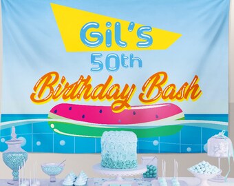 50th Birthday Pool Party Backdrop, Pool Birthday Decor, Pool party decorations, Watermelon Party, Summer Party Backdrop, Swimming Bash