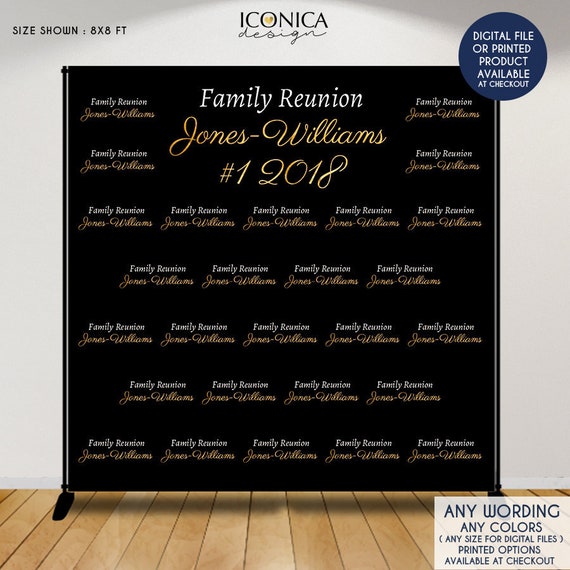 Family Reunion Photo Backdrop, Step and Repeat Backdrop, Black and Gold or any color and wording, Printed or Printable File BFR0001 Il_570xn