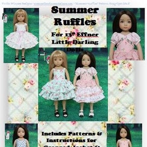 Puede incluir: Un collage con muñecas vestidas con vestidos con volantes. La imagen incluye el texto "Summer Ruffles" y "For 13" Effner Little Darling." Los vestidos son de varios colores y patrones, con texto que indica patrones e instrucciones.