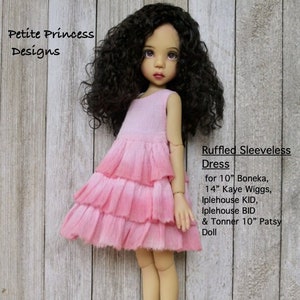 PDF Pattern Ruffled Sleeveless Dress for 10” Boneka, 14” Kaye Wiggs, Iplehouse KID, Iplehouse BID, & Tonner 10” Patsy Doll