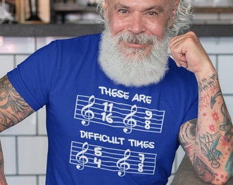 Men's Funny Piano Shirt, Instrument Musician Player TShirt, Difficult Times Shirt, Sheet Music Timing Humor, Joke Unisex Man Tee