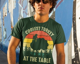 Men's Funny Thanksgiving Tee Coolest Turkey At The Table Shirt Humor Tom Turkey Hilarious Holiday T Shirt Unisex Soft Graphic TShirt