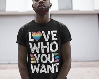 LGBTQ Pride Ally T-Shirt: Love Who You Want, Unisex Tee