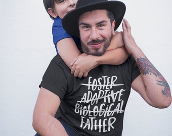 Men's Foster Dad T Shirt Adoptive Dad Shirts Biological Father Tee Adoption Tshirt