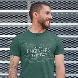 Men&#39;s Funny Engineer T Shirt Engineering Shirts Without Science Is Philosophy T Shirt Engineering Shirts Mens Unisex Gift Idea