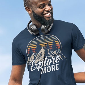 Men's Hiking T Shirt Hiker Shirt Explore More Mountains Shirt Hiker Gift Camping Tee Mountains Shirt Man Unisex image 1