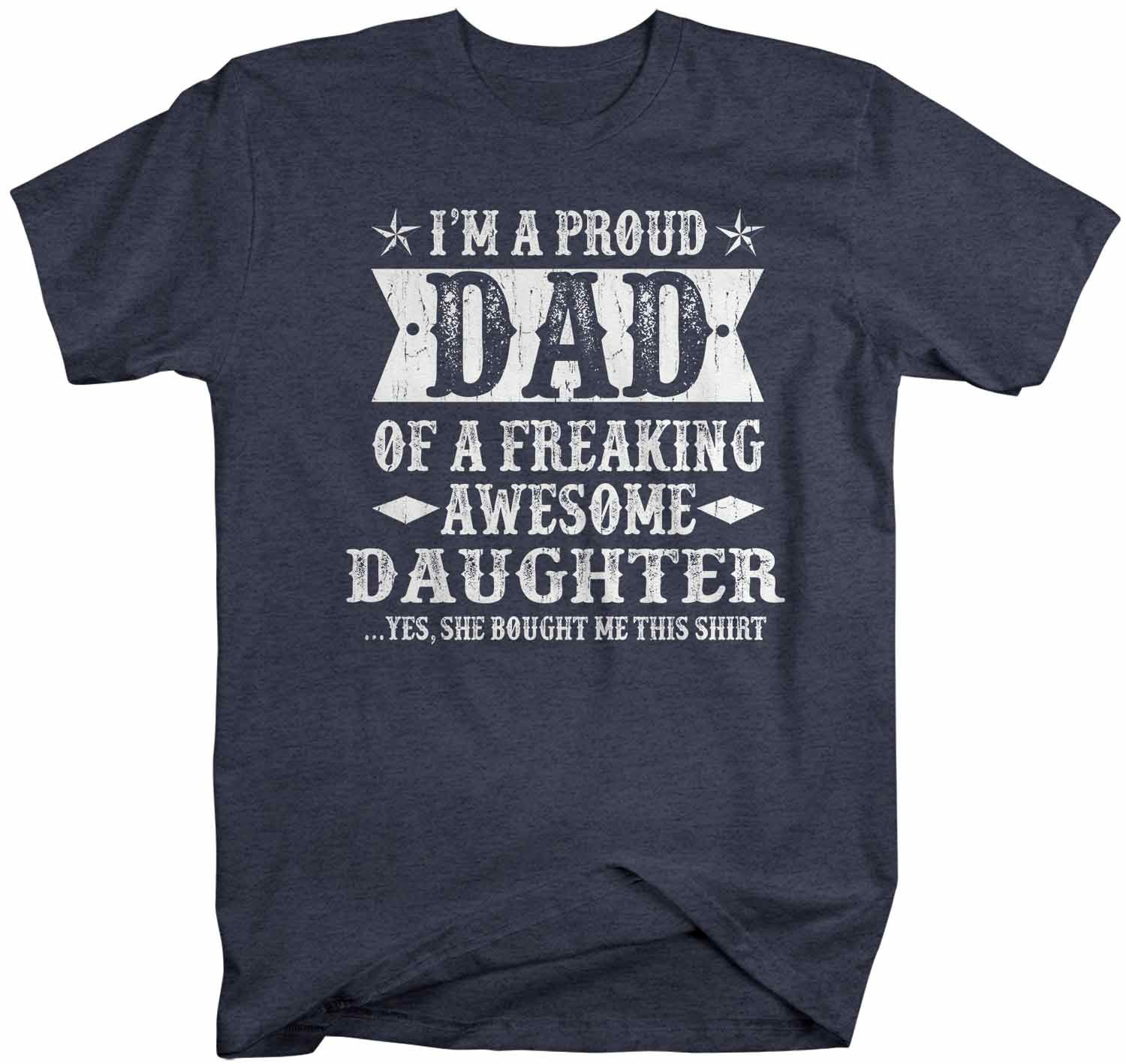 Details about   I'm A Proud Daddy Mens Dark Gray Funny Design Tee Perfect Dad Gifts 