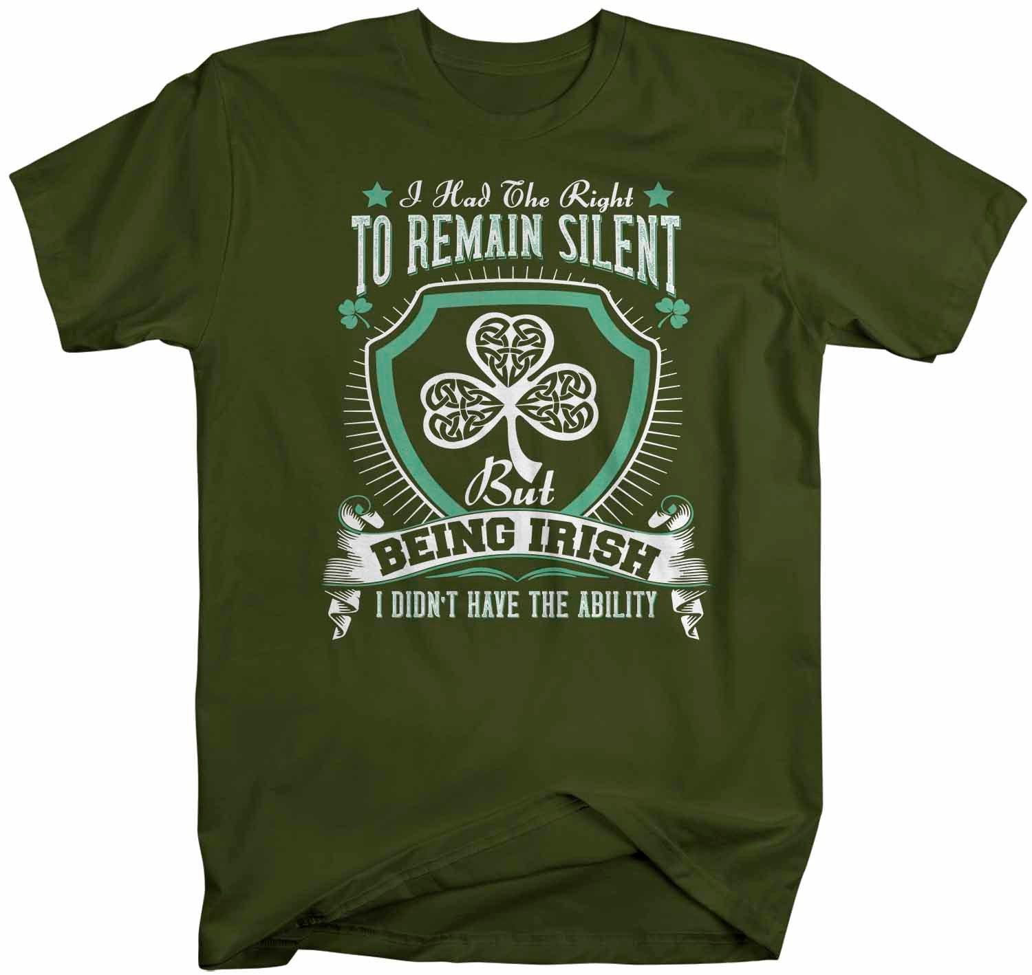 Details about   New We Can’t All Be Irish There Has To Be Someone Left To Envy Us T shirt 2021 