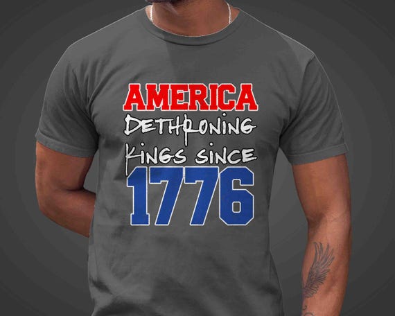 Men's Anti King Shirt Anti Trump Tee America Patriot Dethrone Dethroning Gift Idea Monarch Trump Tshirt Political Unisex T Shirt Women's