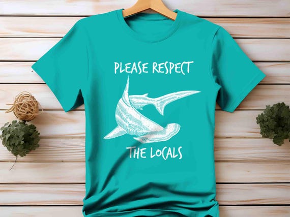 Men's Hammerhead Shark Shirt Respect Locals TShirt Ocean Marine Biology T-Shirt Gift Funny T Shirt Florida TShirt Unisex Tee Gift Idea